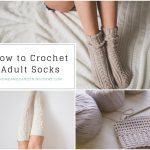How To Crochet Adult Socks