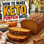 How to Make Keto Pumpkin Bread