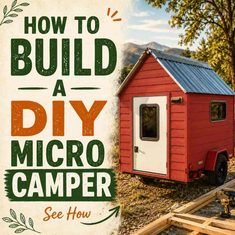 How to build a DIY Micro Camper How to build a DIY Micro Camper