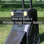 How-to-build-a-Portable-Solar-Power-Station