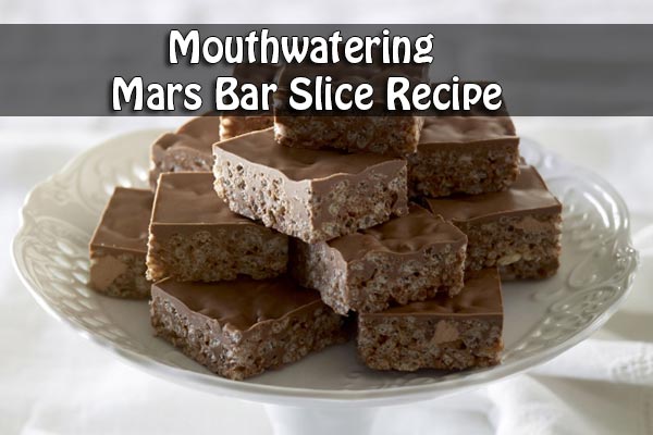 Mouthwatering Mars Bar Slice Recipe
