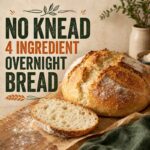 No Knead 4 Ingredient Overnight Bread Anyone Can Make