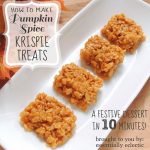 Pumpkin Spice Krispie Treats: A Festive Dessert in 10 Minutes!