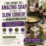 The Secret to Making Amazing Soap in a Slow Cooker