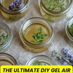 The Ultimate DIY Gel Air Freshener Recipe