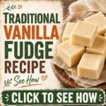 Traditional Vanilla Fudge: The Ultimate Creamy Delight 🍬✨