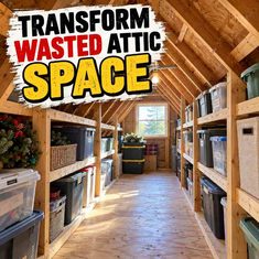 Transform That Wasted Space Into a Storage Space In Your Attic Transform That Wasted Space Into a Storage Space In Your Attic
