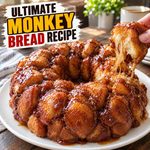 Ultimate Monkey Bread Recipe