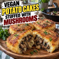 Vegan Potato Cakes stuffed with Mushrooms Recipe Vegan Potato Cakes stuffed with Mushrooms Recipe