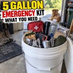 What You Need in Your 5 Gallon Emergency Kit Bucket