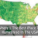 Where's The Best Place To Homestead In The USA