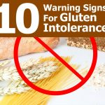10 Warning Signs Of Gluten Intolerance