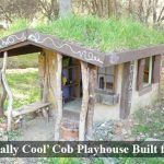 ‘Naturally Cool’ Cob Playhouse Built for $30